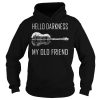 Hello darkness guitar my old friend Hoodie