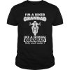 I’m A Biker Grandad Like A Normal Grandad Only Much Cooler T-Shirt