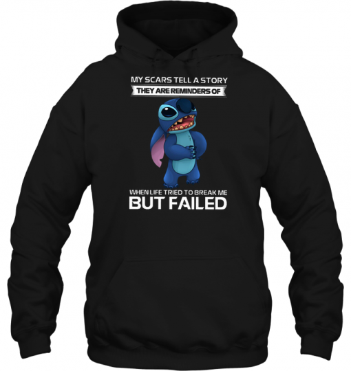 Stitch My scars tell a story they are reminders of when life tried Hoodie