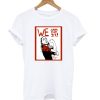 AOC - WE can do it! T shirt