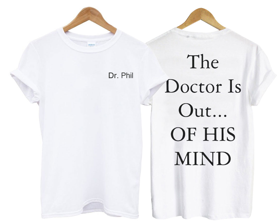 dr phil shirt