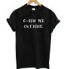 Mens Cash Me Outside Funny Dr. Phil T shirt