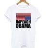 Impeach Obama T shirt