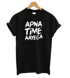 Apna Time Ayega Black T shirt