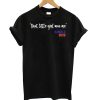 That Little Girl Was Me Kamala 2020 T shirt