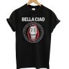 Bella Ciao La Casa De Papel T shirt