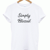 Blessed Women's T Shirt