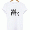 Whatever Shirt
