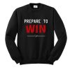 Deshaun Watson Prepare To Win Sweatshirt