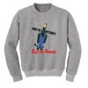 Don't Be A Bottleneck Beat The Promise Sweatshirt