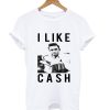 Johnny Cash Raglan I Like Cash T Shirt
