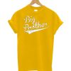 Big Brothers T-Shirt