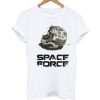 Born To Kill Space Force T Shirt