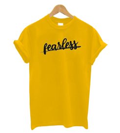 Fearless T-Shirt