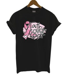 Faith Over Fear T Shirt