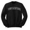 You Matter Sweatshirt