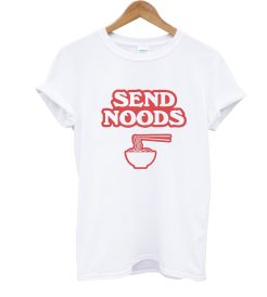 Send Noods Funny Ramen Noodle T Shirt