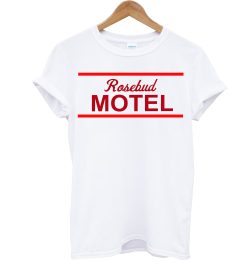 Ew David Schitts Creek Rosebud Motel T Shirt
