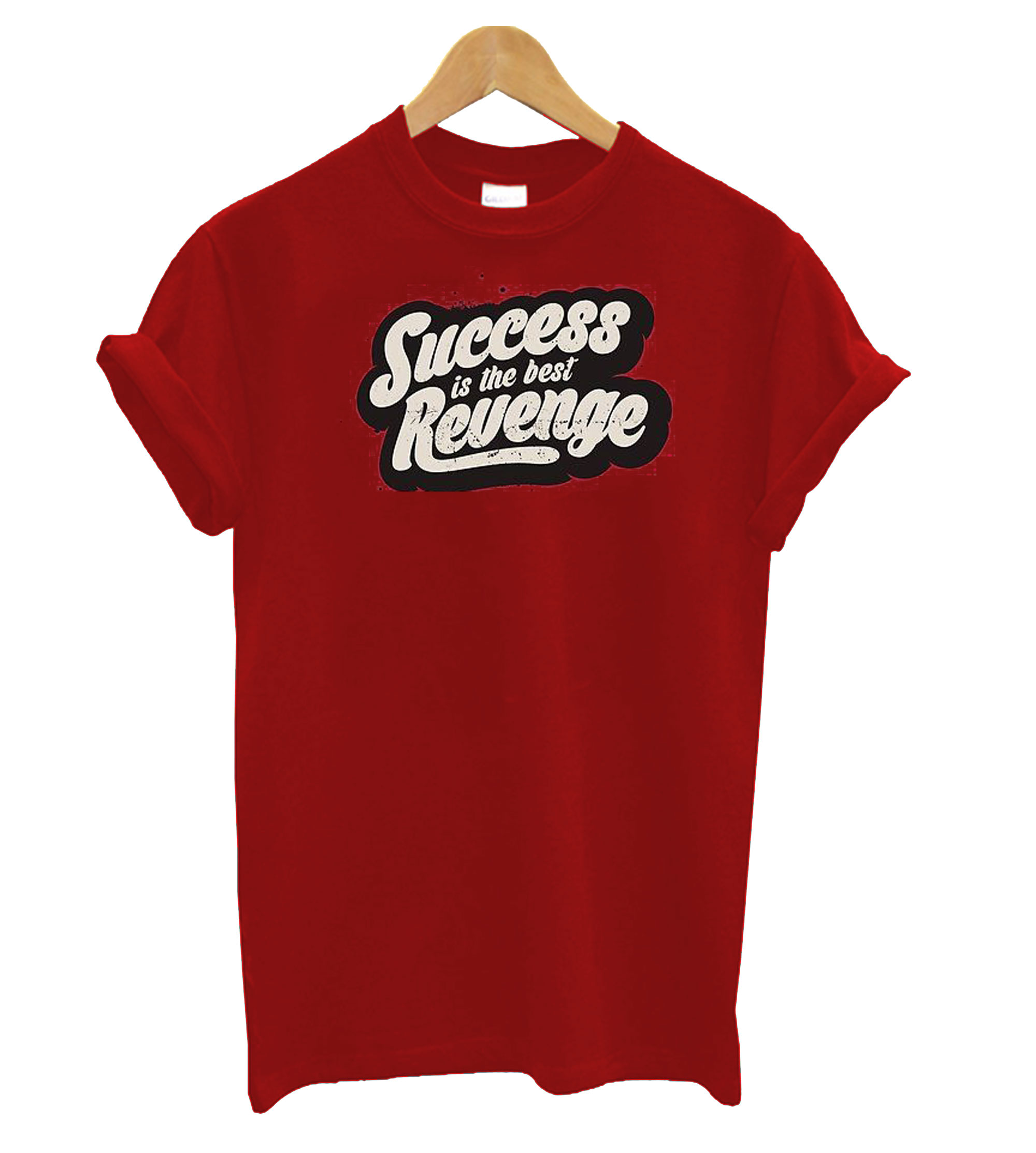 success-is-the-best-revenge-t-shirt