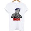 Tupac California Love T Shirt