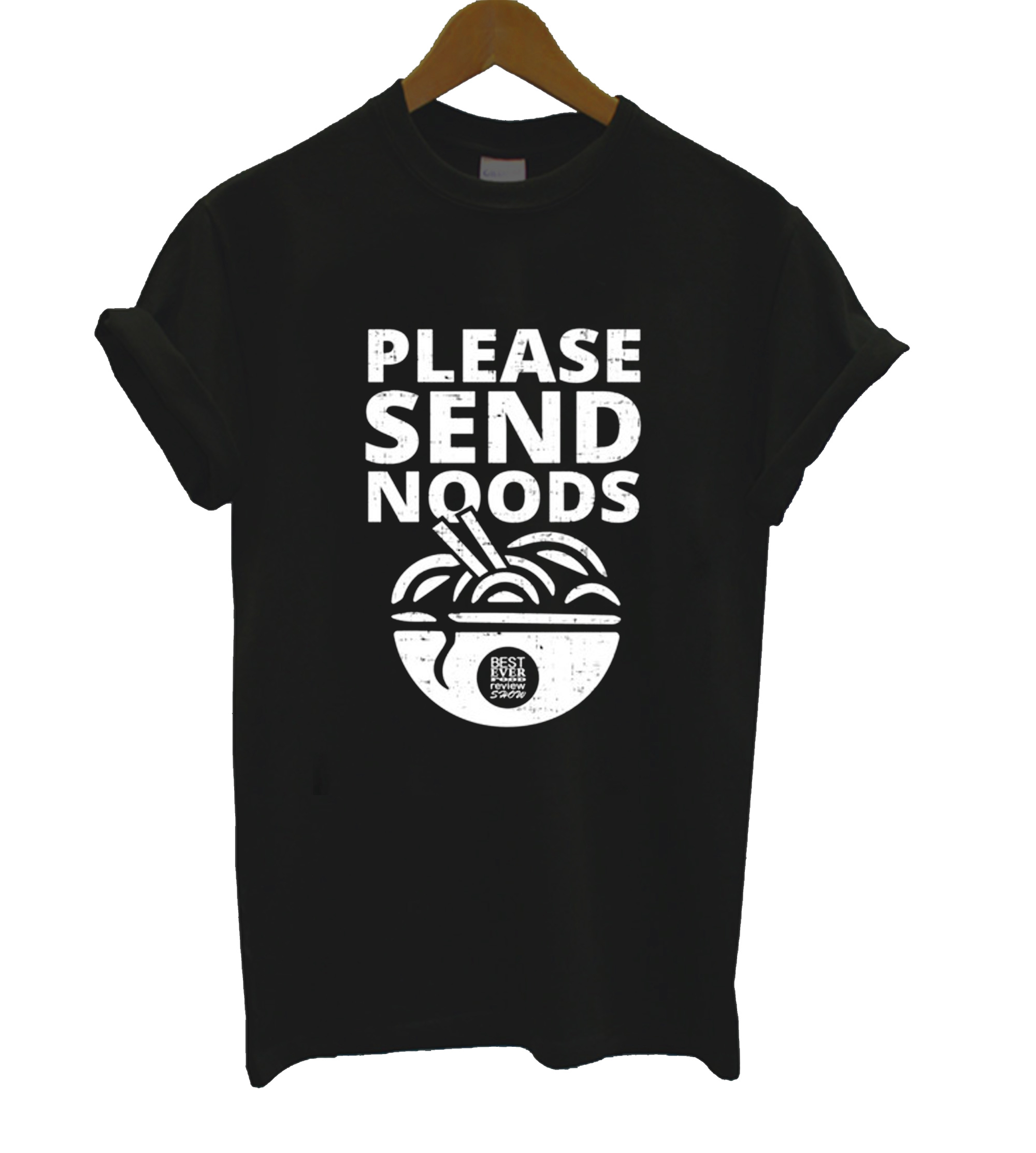Please Send Noods T Shirt