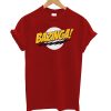 BAZINGA T-Shirt