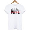Fire Fighter Wife T-Shirt