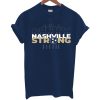 Nashville Strong T Shirt