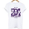 Rip Kobe Bryant T Shirt