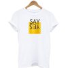 Say Yes T-Shirt