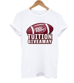 Tuition Give Away Dr Papper T Shirt