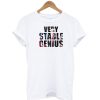 Very Stable Genius T-Shirt