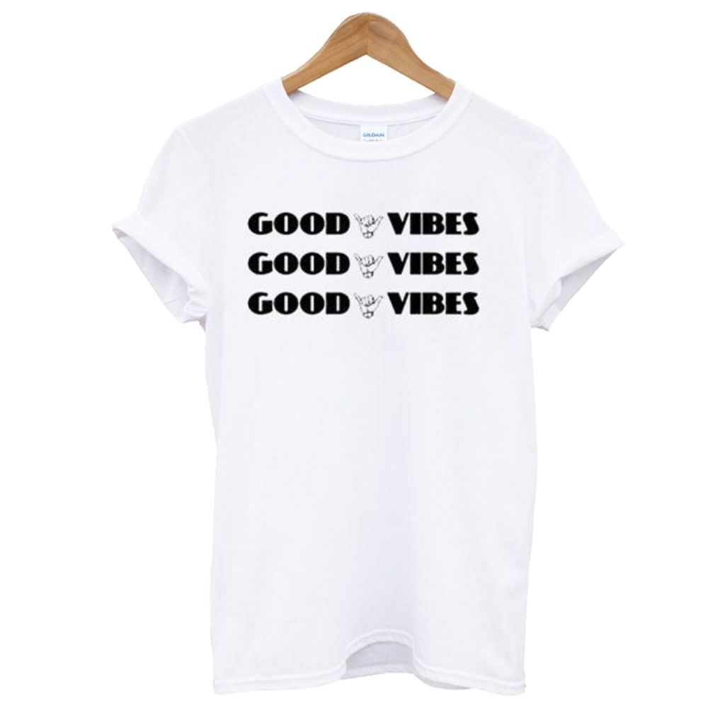 Good Vibes T shirt