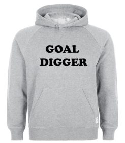 Goal Digger Hoodie