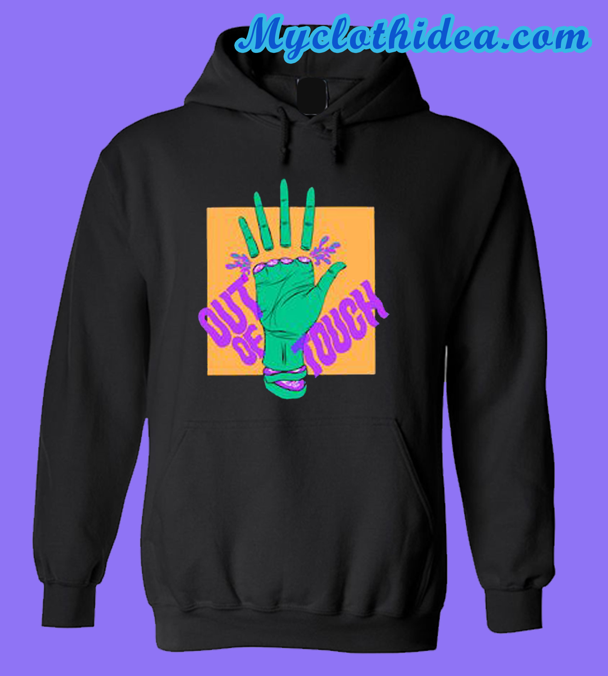 Out of Touch Hoodie