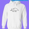 Not Today Cat Hoodie