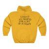 Leave Them All Behind For A life Of Sundays (Back) Hoodie THD