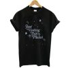 Just Visiting This Planet t shirt qn