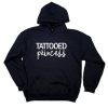 Tattooed Princess hoodie qn