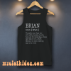 Adult Definition First Name Brian Men Tank Top