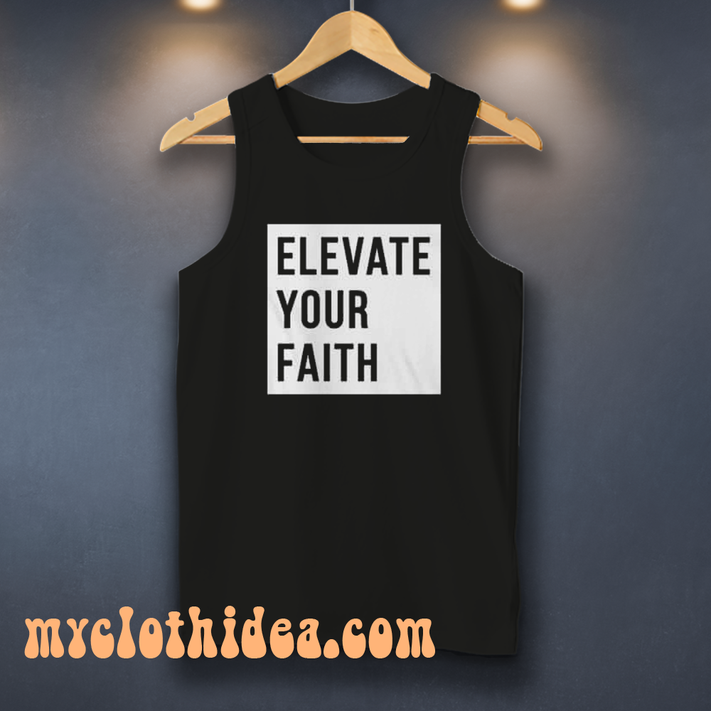 Elevate Your Faith Christian Tanktop