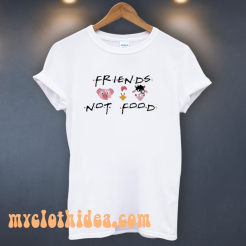 Friends Not Food Vegan Runway Trend T-Shirt