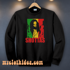 Shottas Movie Reggae Sweatshirt