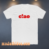 Ciao t-shirt