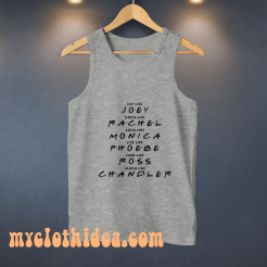 Friends-Tv-Show-Like Tank Top
