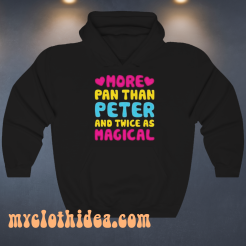 More pan than peter and twice hoodie