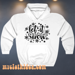 Let It Snow Hoodie