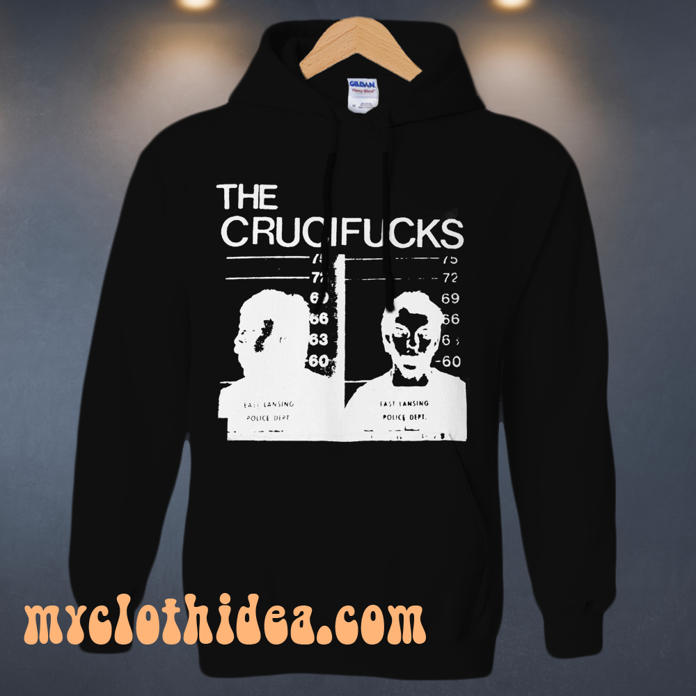 The Crucifucks Hoodie