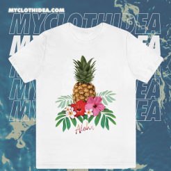Aloha Pineapple T Shirt TPKJ1