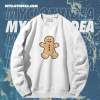 Gingerbread Man Sweatshirt TPKJ1